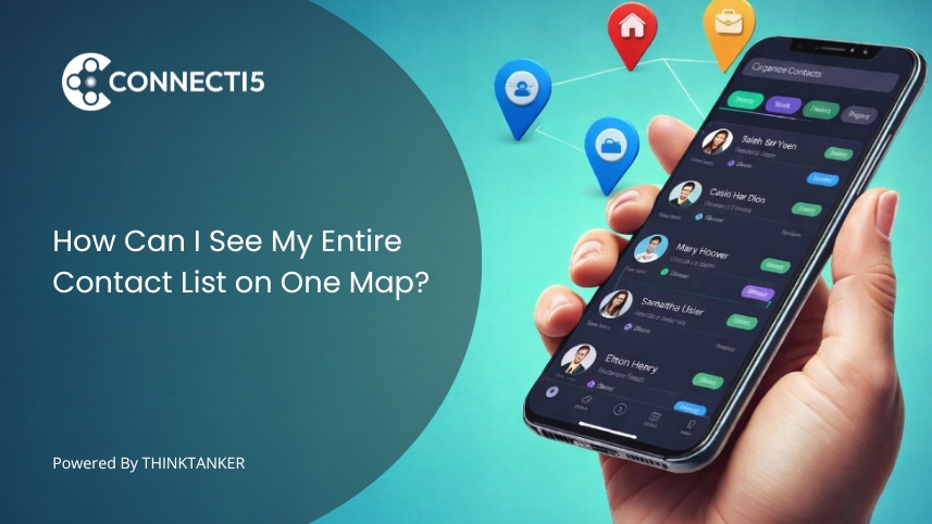 How Can I See My Entire Contact List on One Map?
